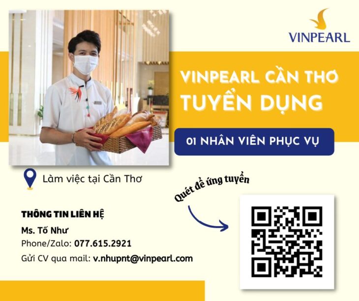 VINPEARL CẦN THƠ cần tuyển NV PHỤC VỤ (nam)