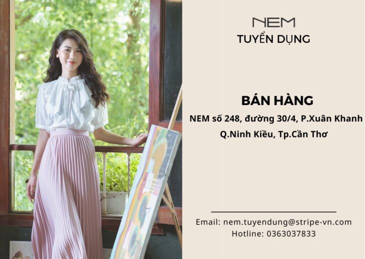 THỜI TRANG NEM TUYỂN NHÂN VIÊN BÁN HÀNG