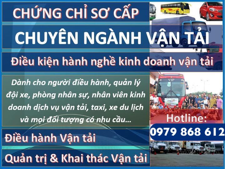 CHỨNG CHỈ SƠ CẤP CHUYÊN NGÀNH VẬN TẢI HỌC ONLINE TOÀN QUỐC 0979868612