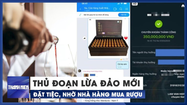 Thủ đoạn lừa đảo đặt tiệc, nhờ nhà hàng mua rượu