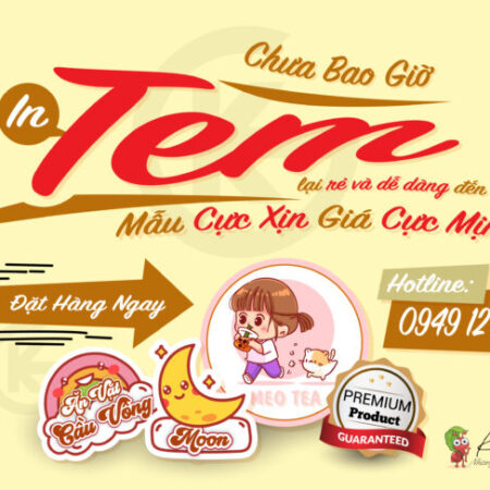 > Thiết Kế – In Ấn Tem Nhãn – Decal – Bạt- Thi Công Quảng Cáo Cần Thơ