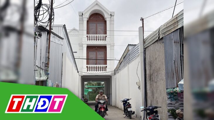 Sự thật về căn nhà không tầng trệt, có "đường xuyên qua" ở Cần Thơ | THDT
