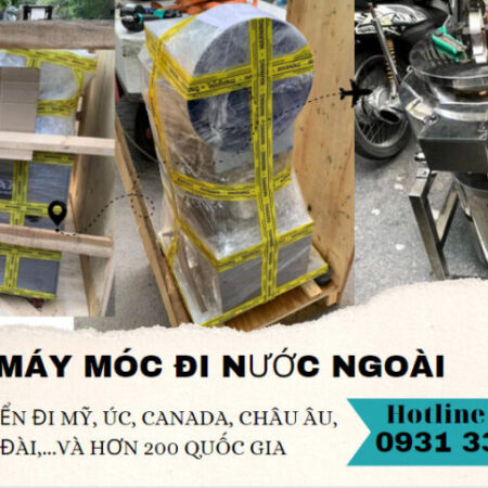 Dịch vụ gửi máy móc, thiết bị đi Mỹ an toàn Long Hưng Phát