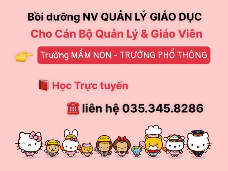 tìm gấp LỚP HỌc CHỨng chỉ QUẢn lý giáo dỤC mở trường mầm non 2023