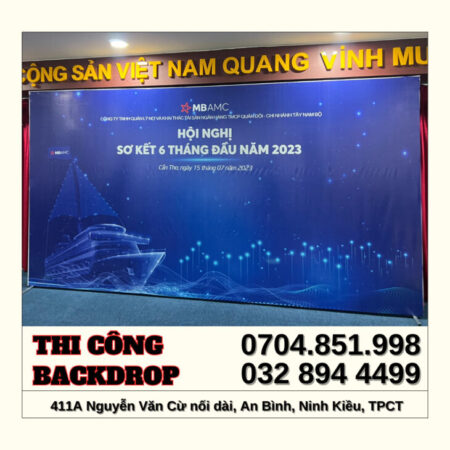 THIẾT KẾ IN ẤN THI CÔNG BACKDROP TRỌN GÓI TẠI CẦN THƠ