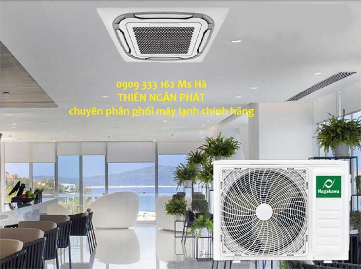 Máy lạnh cassette Nagakawa chức năng thông minh thiết kế đẹp mắt