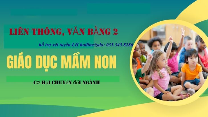 lớp học ngay VĂn BẰng 2 Sư phạm Mầm NOn- đại HỌc GD Tiểu HỌC đang xét tuyển tháng 11