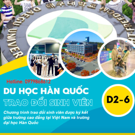 Chương trình du học Trao đổi sinh viên visa D2-6 0979868612