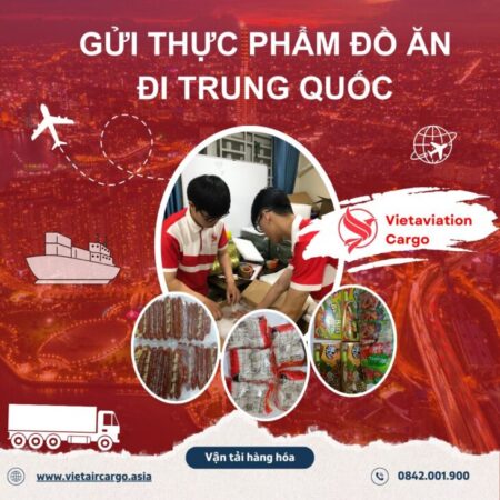 GỬI THỰC PHẨM ĐI TRUNG QUỐC GIÁ RẺ