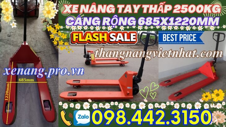 Xe nâng tay 2.5 tấn càng rộng giá sốc