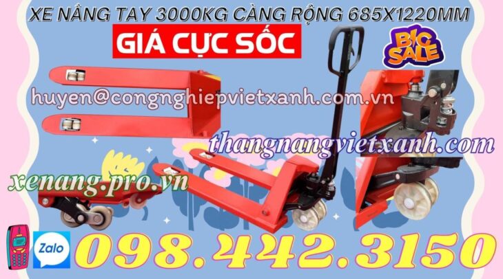 Xe nâng tay thấp 3 tấn càng rộng 685x1220mm