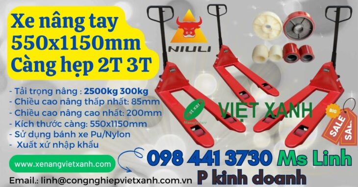 Xe nâng tay 550x1150mm càng hẹp 2.5 tấn 3 tấn