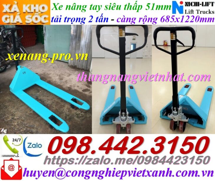 Xe nâng tay siêu thấp 51mm càng rộng 685x1220mm tải trọng 2 tấn