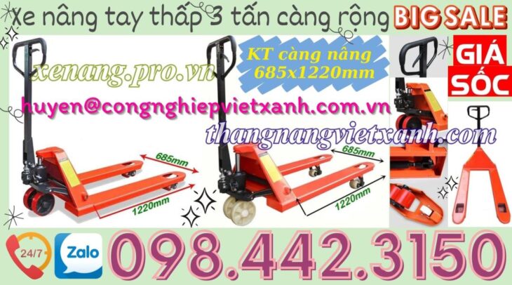 Xe nâng tay thấp 3 tấn càng rộng 685x1220mm