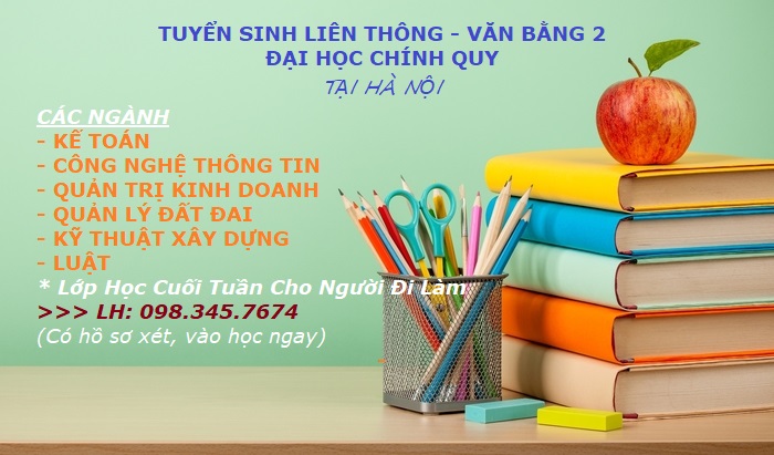 LIÊN THÔNG TC CĐ LÊN ĐẠI HỌC KẾ TOÁN, CÔNG NGHỆ THÔNG TIN năm 2024