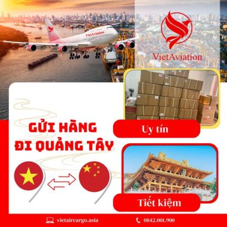 GỬI HÀNG ĐI QUẢNG TÂY – TRUNG QUỐC