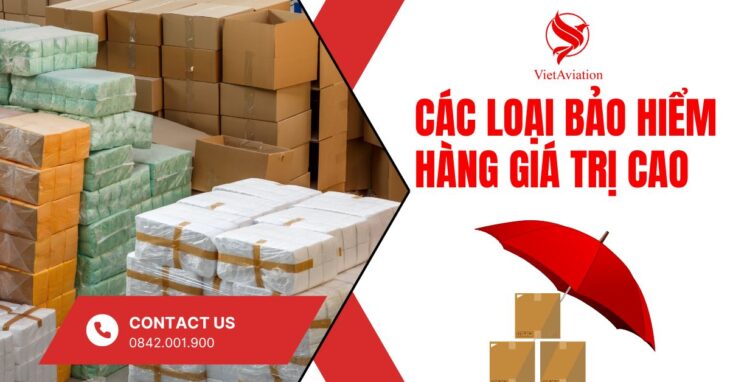 Các loại bảo hiểm khi vận chuyển hàng giá trị cao