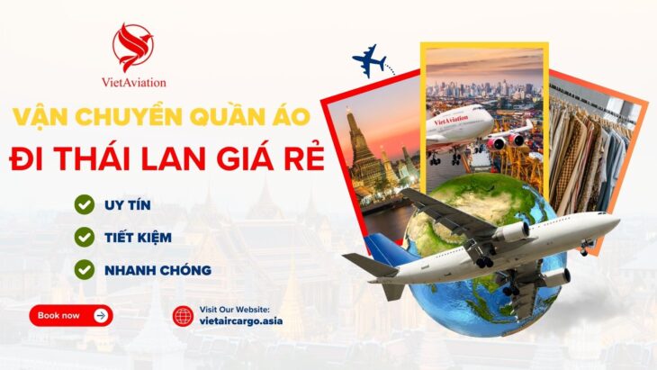 Vận chuyển quần áo đi Thái Lan – Dịch vụ nhanh, rẻ