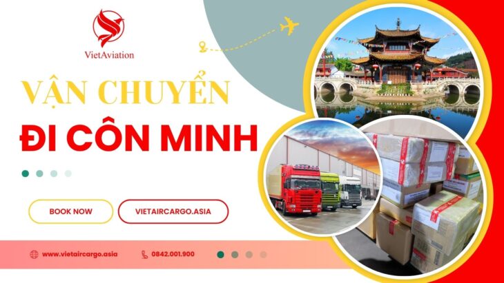 Vận chuyển hàng đi Côn Minh giá ưu đãi