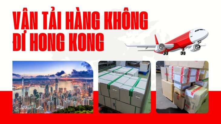 Vận chuyển hàng không đi Hong Kong uy tín