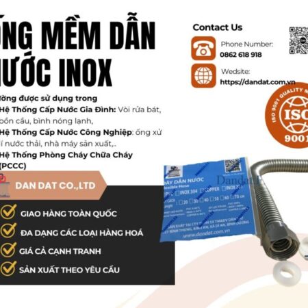 Ống Mềm Dẫn Nước Bình Nóng Lạnh Inox DanDat.Flex – Best Flexible Water Hose