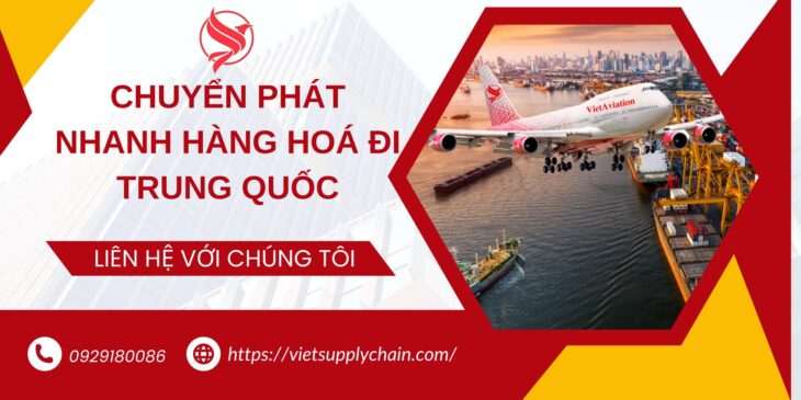 CHUYỂN PHÁT NHANH HÀNG HOÁ ĐI TRUNG QUỐC