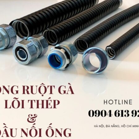 Ống ruột gà lõi thép và PG sắt Đà Nẵng, HCM, Hà Nội