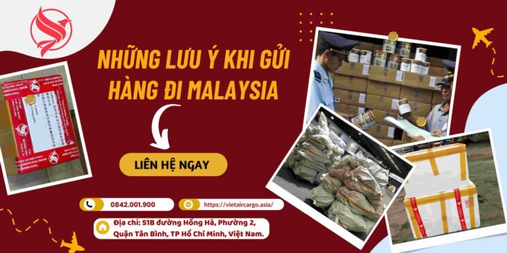 Những Lưu Ý Khi Gửi Hàng Đi Malaysia