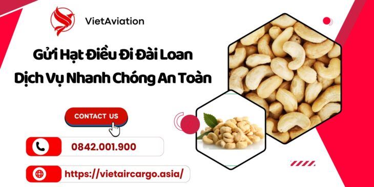 Gửi hạt điều đi Đài Loan