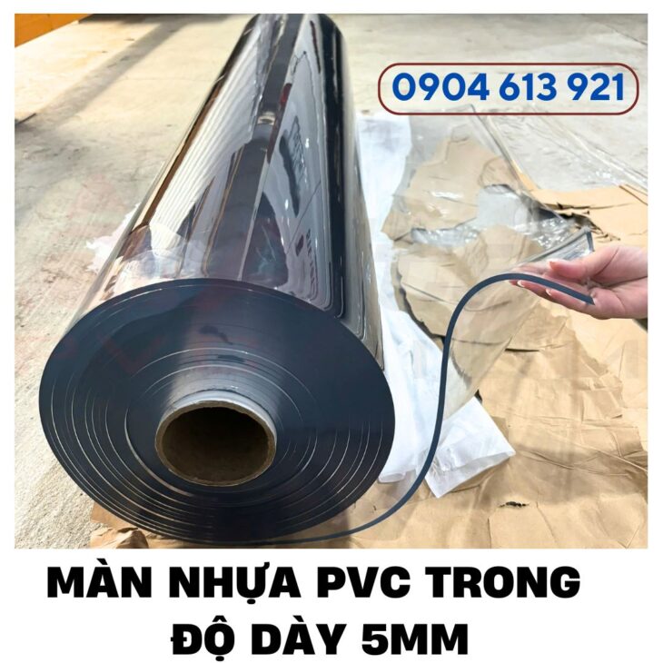 Màng nhựa PVC dày 5mm trong suốt giá sỉ tại Hà Nội, HCM