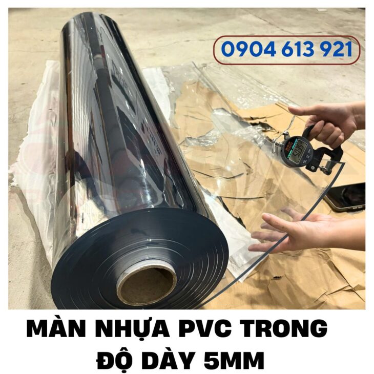 Màng nhựa PVC dày 5mm trong suốt giá sỉ tại Hà Nội, HCM