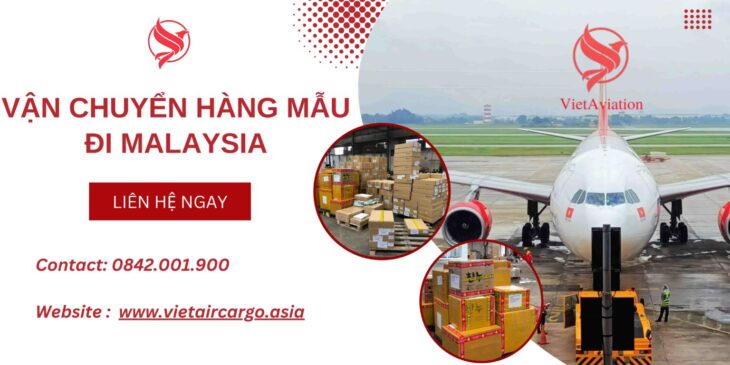 Vận Chuyển Hàng Mẫu Đi Malaysia