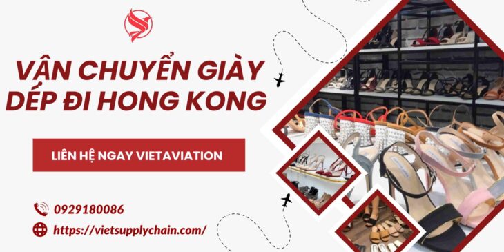 Vận chuyển giày dép đi Hong Kong