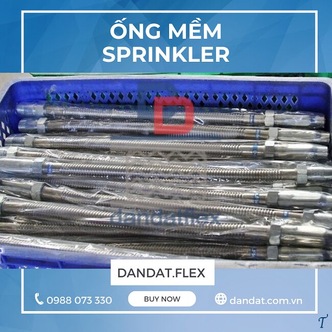 Ống mềm chữa cháy, ống nối mềm cứu hỏa, ống mềm sprinkler dùng trong PCCC, ống mềm PCCC