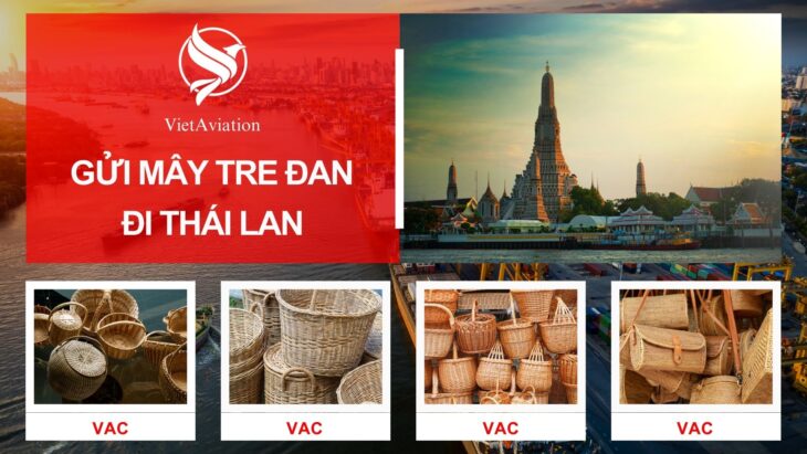 Gửi mây tre đan đi Thái Lan