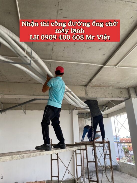 Nhà Thầu Thi Công Máy Lạnh Giấu Trần Nối Ống Gió Uy Tín Tại Hcm