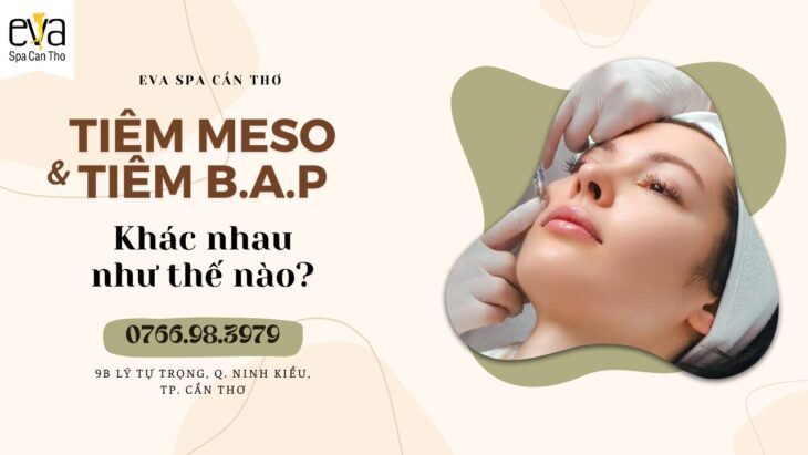 Tiêm Meso và Tiêm B.A.P khác nhau như thế nào?