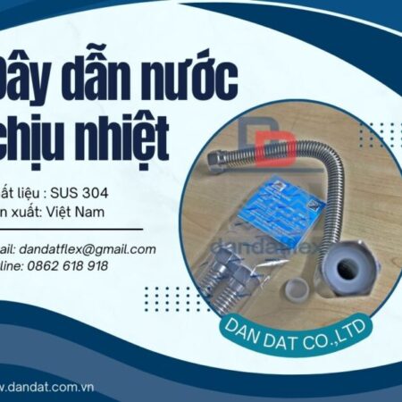 Dây dẫn nước inox 304, ống cấp nước mềm inox, dây dẫn nước inox cho bình nóng lạnh