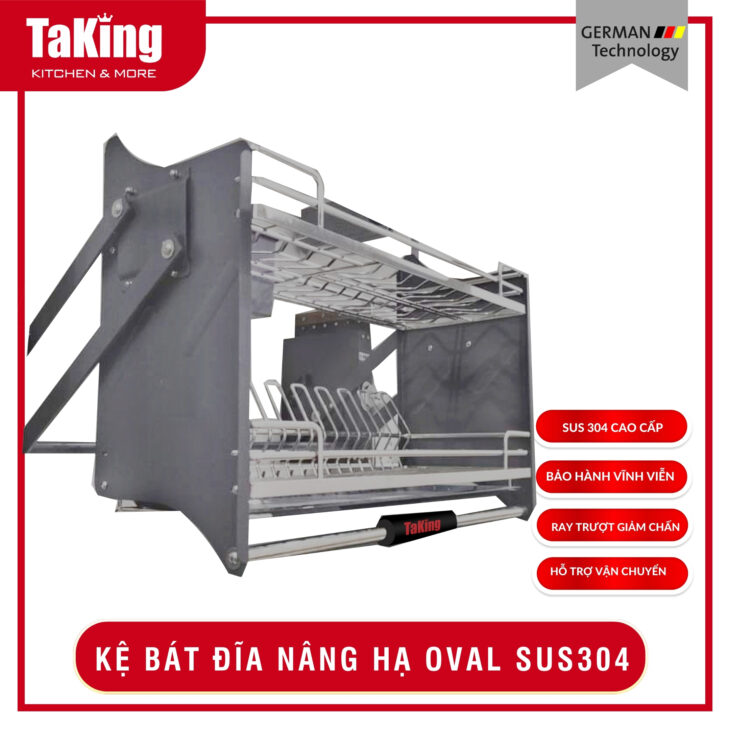Kệ bát đĩa nâng hạ OVAL độc đáo, hiện đại, cao cấp, thẩm mỹ TaKing