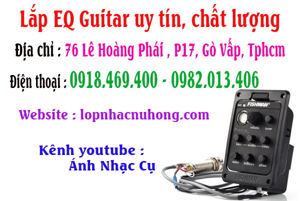 Lắp EQ Cho Đàn Guitar Tại Gò Vấp