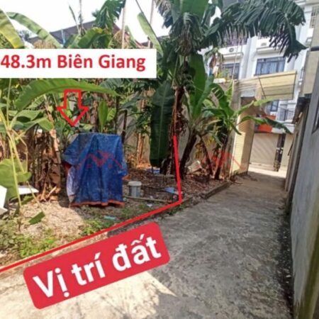 GIÁ 3,1 TỶ ĐẤT TẠI BIÊN GIANG-QUẬN HÀ ĐÔNG D/T:48,3M