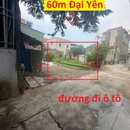 SIÊU PHẨM GIÁ 2,8 TỶ ĐẤT TẠI ĐẠI YÊN TL419-CHƯƠNG MỸ D/T:60M
