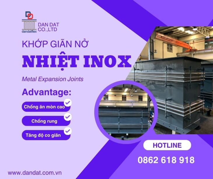 KHỚP GIÃN NỞ, KHỚP NỐI GIÃN NỞ NHIỆT INOX, KHỚP GIÃN NỞ PASTY, KHỚP GIÃN NỞ KIM LOẠI