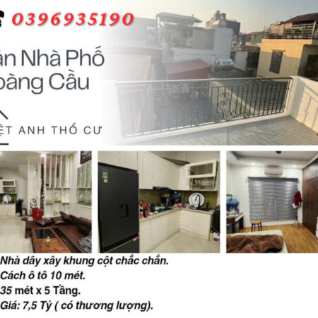 Bán nhà Phố Hoàng Cầu, Vị Trí Đắc Địa, Dân Xây Chắc Chắn, 35mx5T, Giá: 7.5 Tỷ, Lh: 0396935190