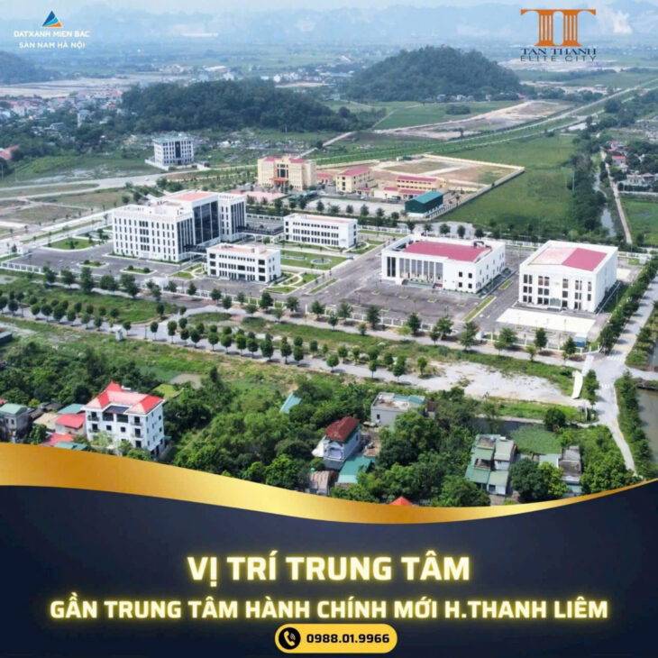 Mở bán đợt cuối đất nền Liền kề tại khu đô thị kiểu mẫu Tân Thanh Elite City, gần Trung tâm hành