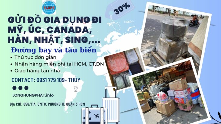 Gửi đồ gia dụng đi Mỹ bằng đường bay và tàu biển- 0931779109