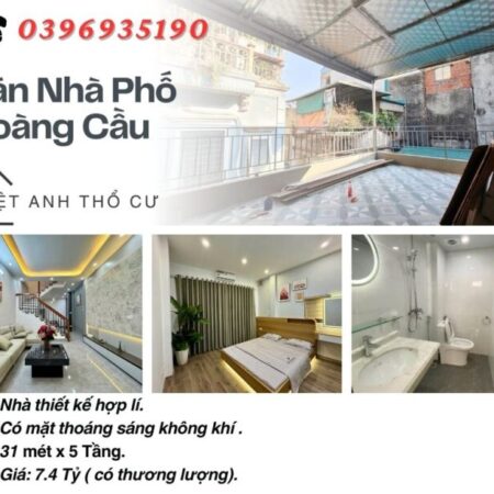 Bán nhà Phố Hoàng Cầu_Thiết Hợp Lí_Nhà Thoáng Sáng_31mx5T_Giá: 7.4 Tỷ_Lh; 0396935190.