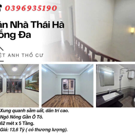 Bán nhà Phố Thái Hà, Ngõ Nông, Ba Bước Ra Phố, 62mx5T, Giá: 13.6 Tỷ, Lh: 0396935190.