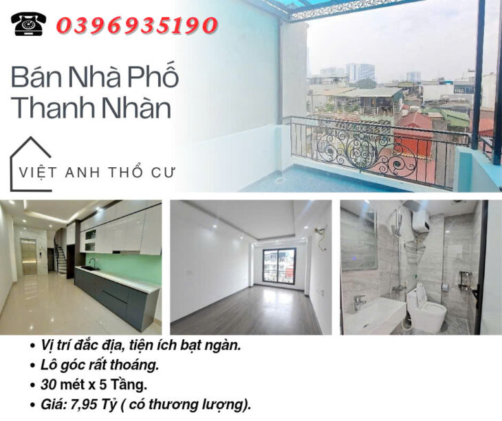Bán nhà phố Thanh Nhàn, Lô Góc Ba Thoáng, Có Thang Máy, 30mx5T, Giá: 7.95 Tỷ, Lh: 0396935190.