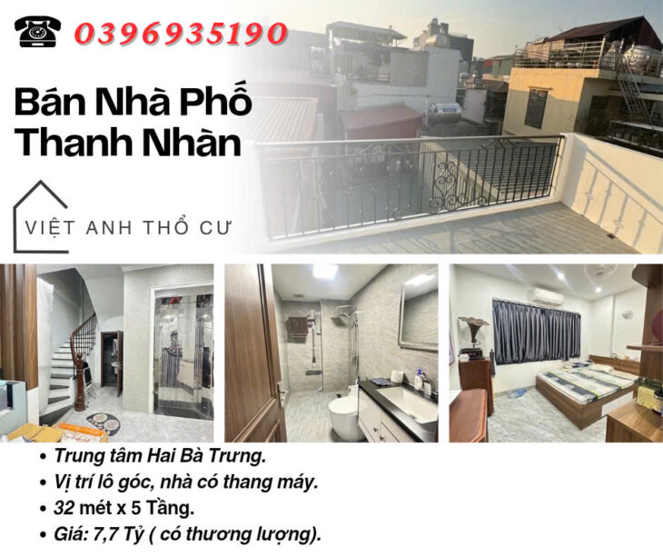 Bán nhà phố Thanh Nhàn, Vị Trí Lô Góc, Tiện Ích Bạt Ngàn, 32mx5T, Giá: 7.7 Tỷ, Lh: 0396935190.